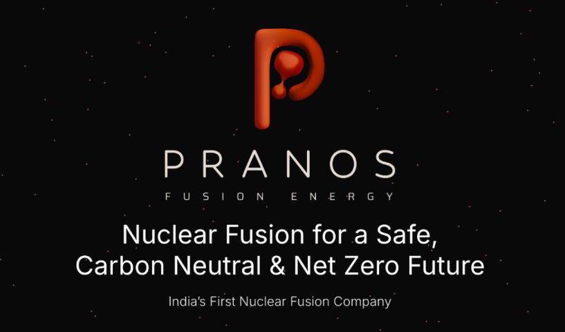 印度核能初创Pranos获680万美元融资推进核聚变项目